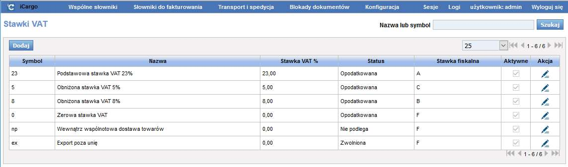 Rys. 282 Przykładowe stawki w Comarch Optima Aby tego dokonać w icargo, przy odpowiedniej stawce VAT, w kolumnie Akcja należy kliknąć przycisk Edytuj (Rys. 280, poz. 1).