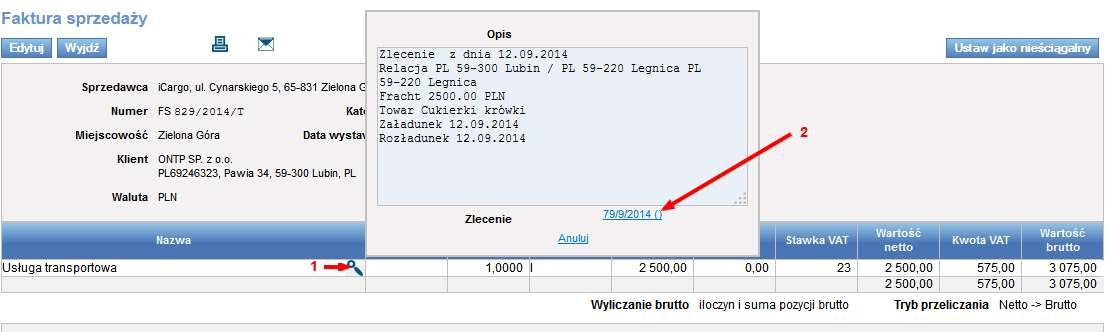 12.17 Odczytywanie przypisanych numerów zleceń/relacji na fakturach 12.17.1 Odczytywanie numeru zlecenia w fakturach sprzedaży W module Faktury (Rys. 384, poz. 1) wchodzimy w Faktury sprzedaży (Rys.