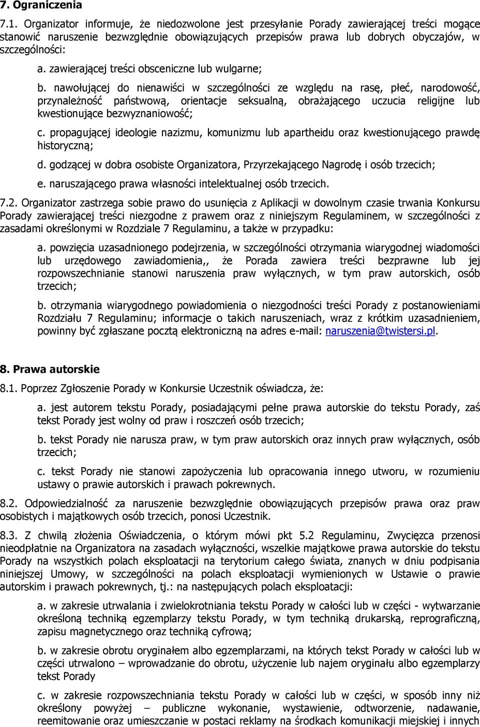 zawierającej treści obsceniczne lub wulgarne; b.