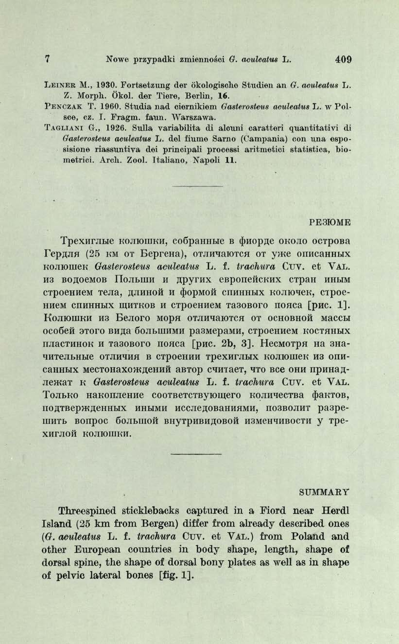 7 Nowe przypadki zmienności G. aculeatus L. 4 0 9 L e i n e r M., 1930. Fortsetzung der okologisclio Studien an G. aculeatus L. Z. Morpli. Okol. der Tiere, Berlin, 16. P e n c z a k T. 1960.