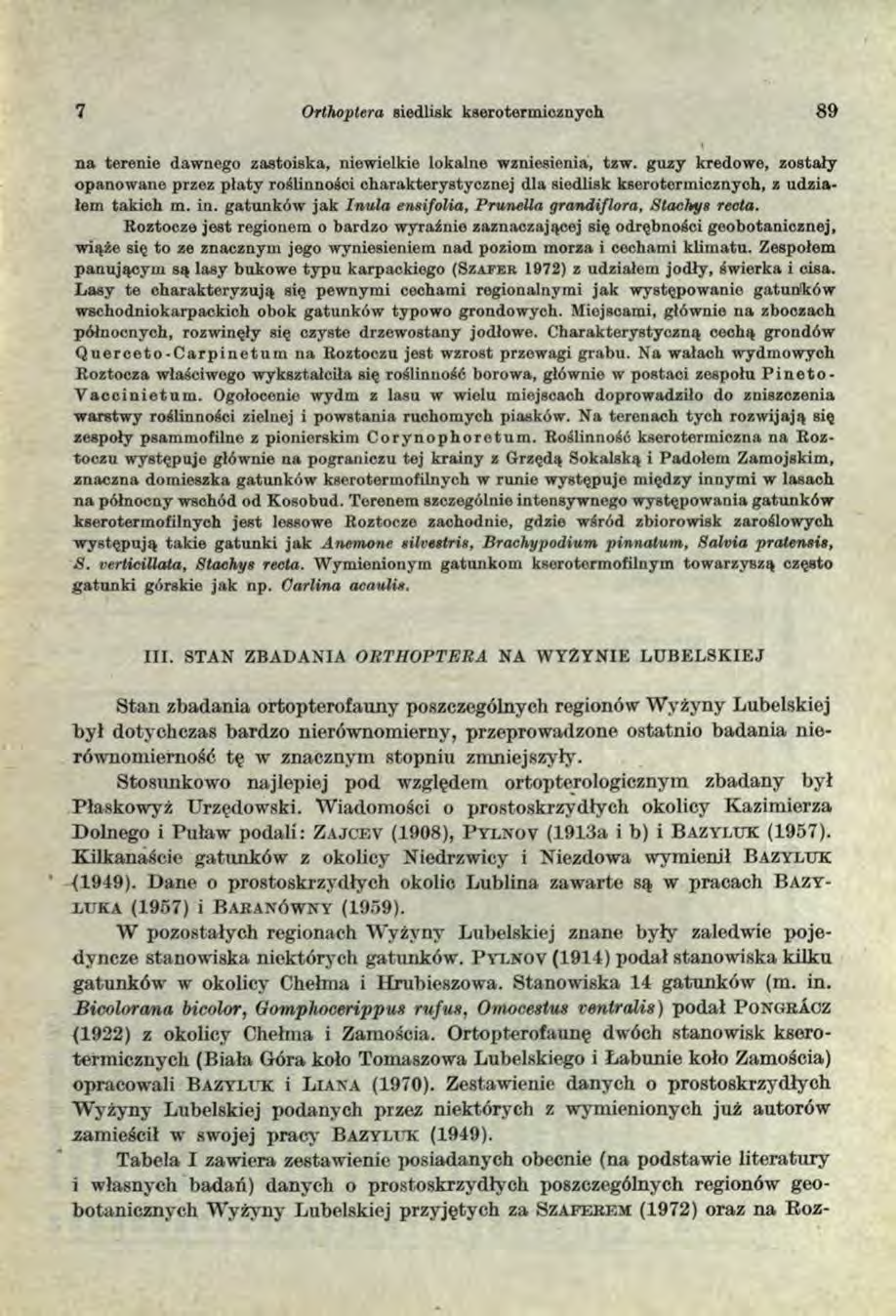 7 Orthopicra siedlisk kserotermicznych 8 9 na terenie dawnego zastoiska, niewielkie lokalne wzniesienia, tzw.