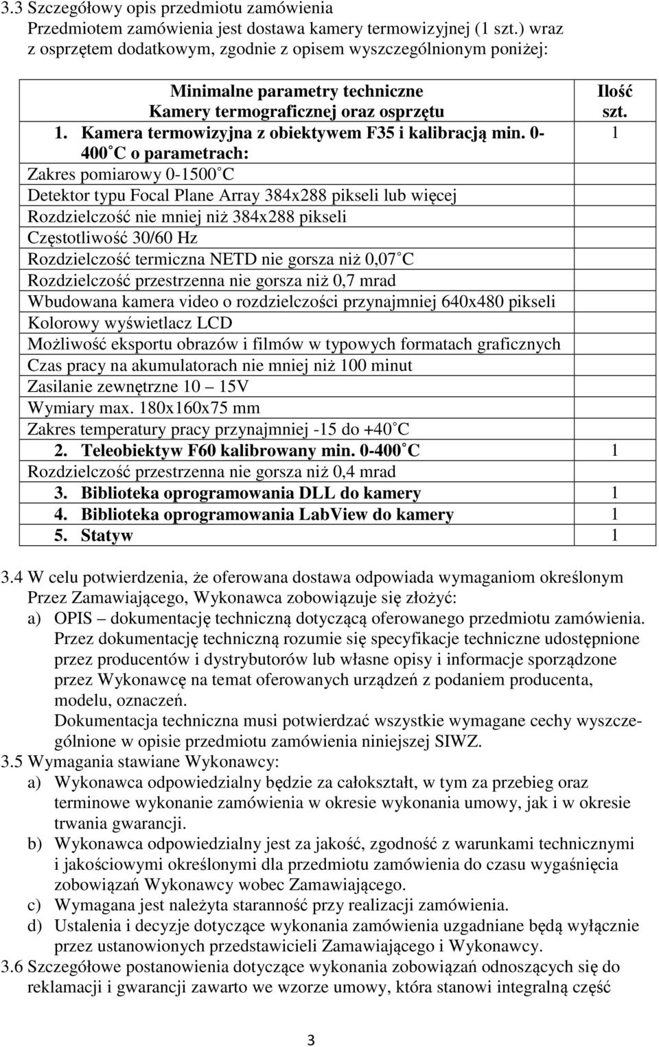 Kamera termowizyjna z obiektywem F35 i kalibracją min.