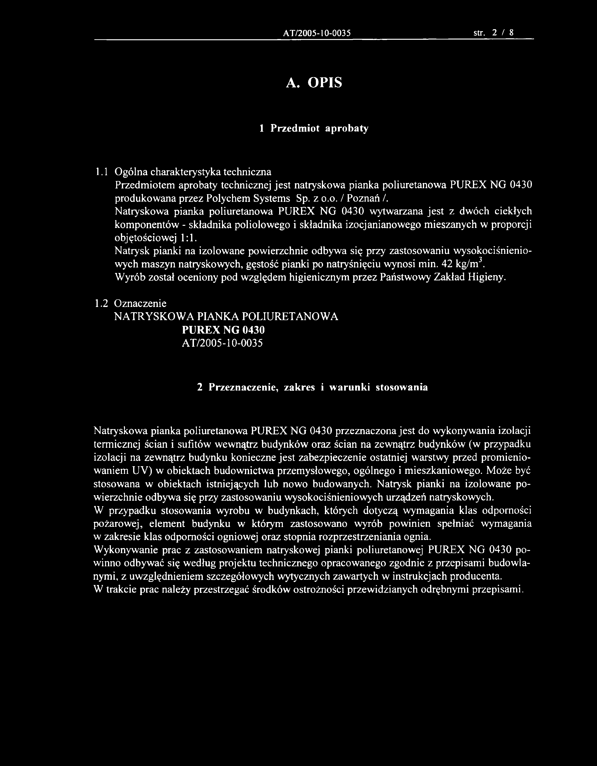 AT/2005-10-0035 str. 2 / 8 A. OPIS 1 Przedmiot aprobaty 1.