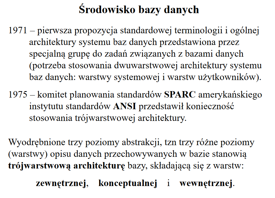 Aplikacje bazodanowe składają się zwykle z co najmniej dwóch części: strony klienta - na stacji roboczej użytkownika, strony serwera na komputerze zawierającym serwer bazy danych czyli bazę danych