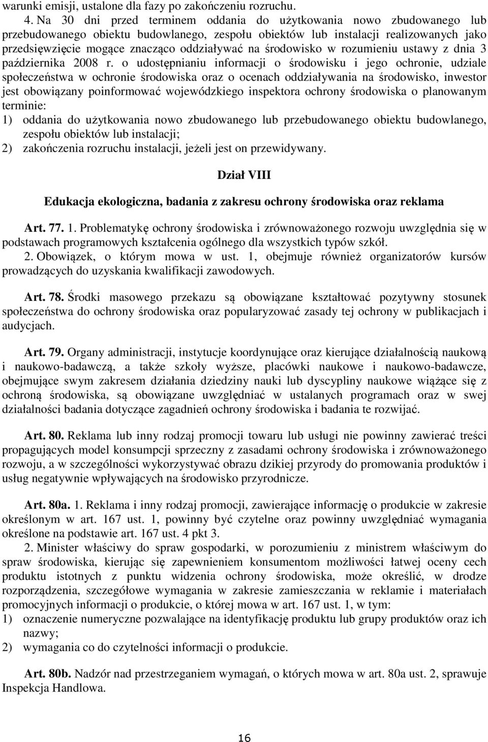 na środowisko w rozumieniu ustawy z dnia 3 października 2008 r.