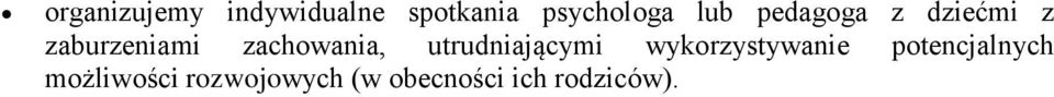 zachowania, utrudniającymi wykorzystywanie