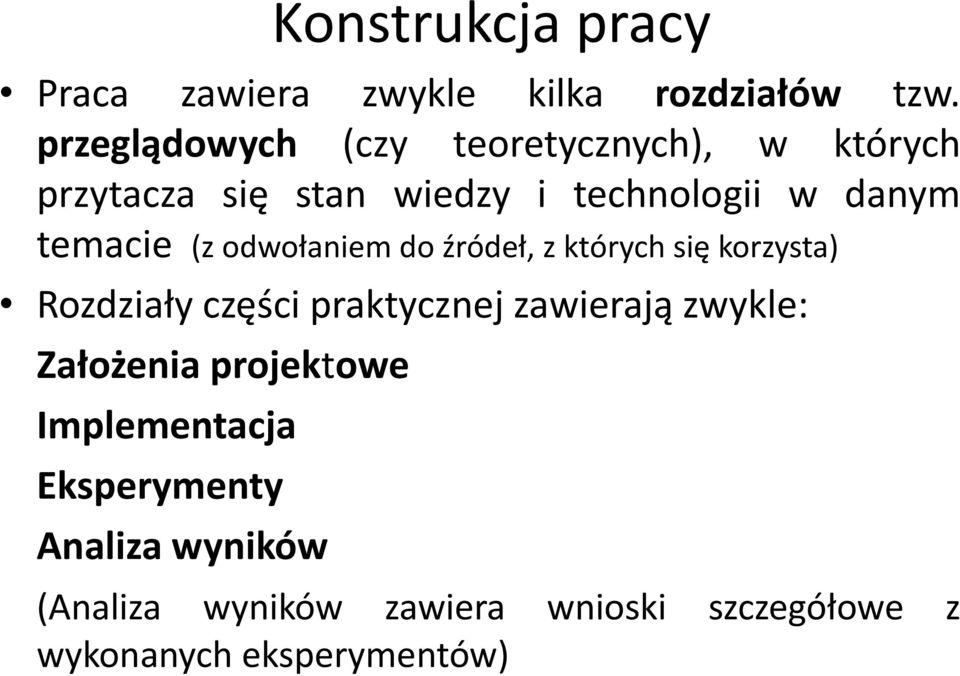 temacie (z odwołaniemdoźródeł,z którychsię korzysta) Rozdziały części