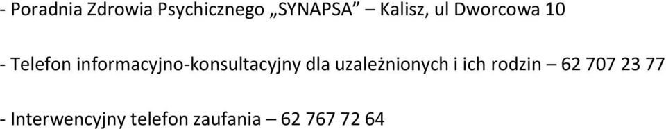 informacyjno-konsultacyjny dla uzależnionych i