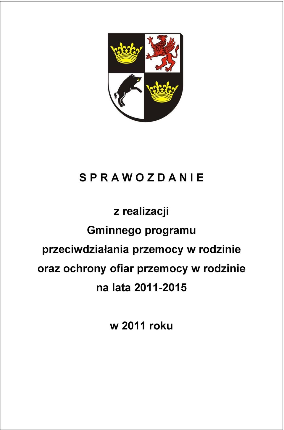 przemocy w rodzinie oraz ochrony ofiar