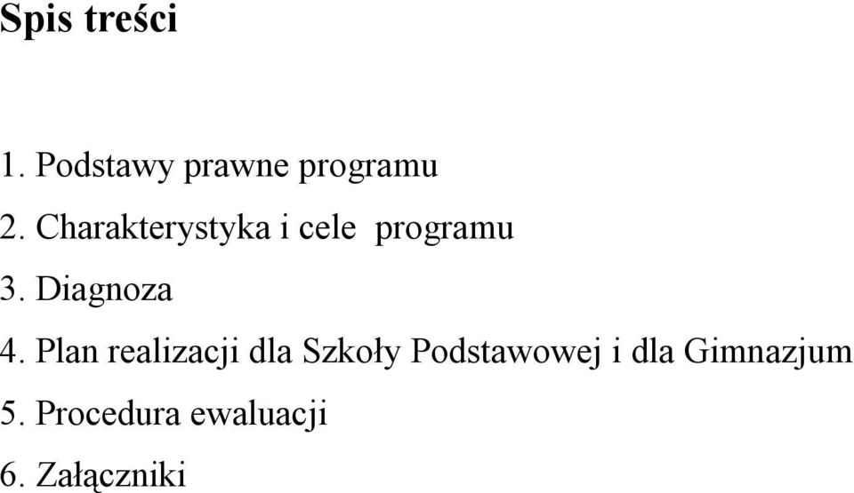 Plan realizacji dla Szkoły Podstawowej i dla