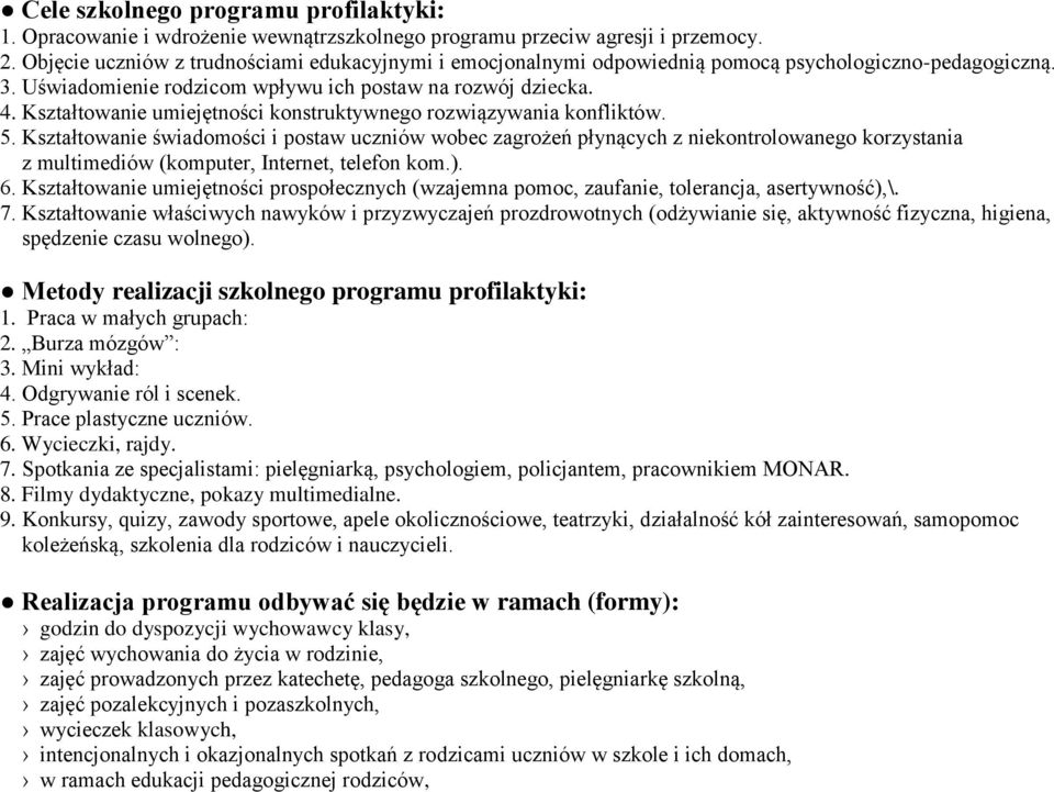 Kształtowanie umiejętności konstruktywnego rozwiązywania konfliktów. 5.