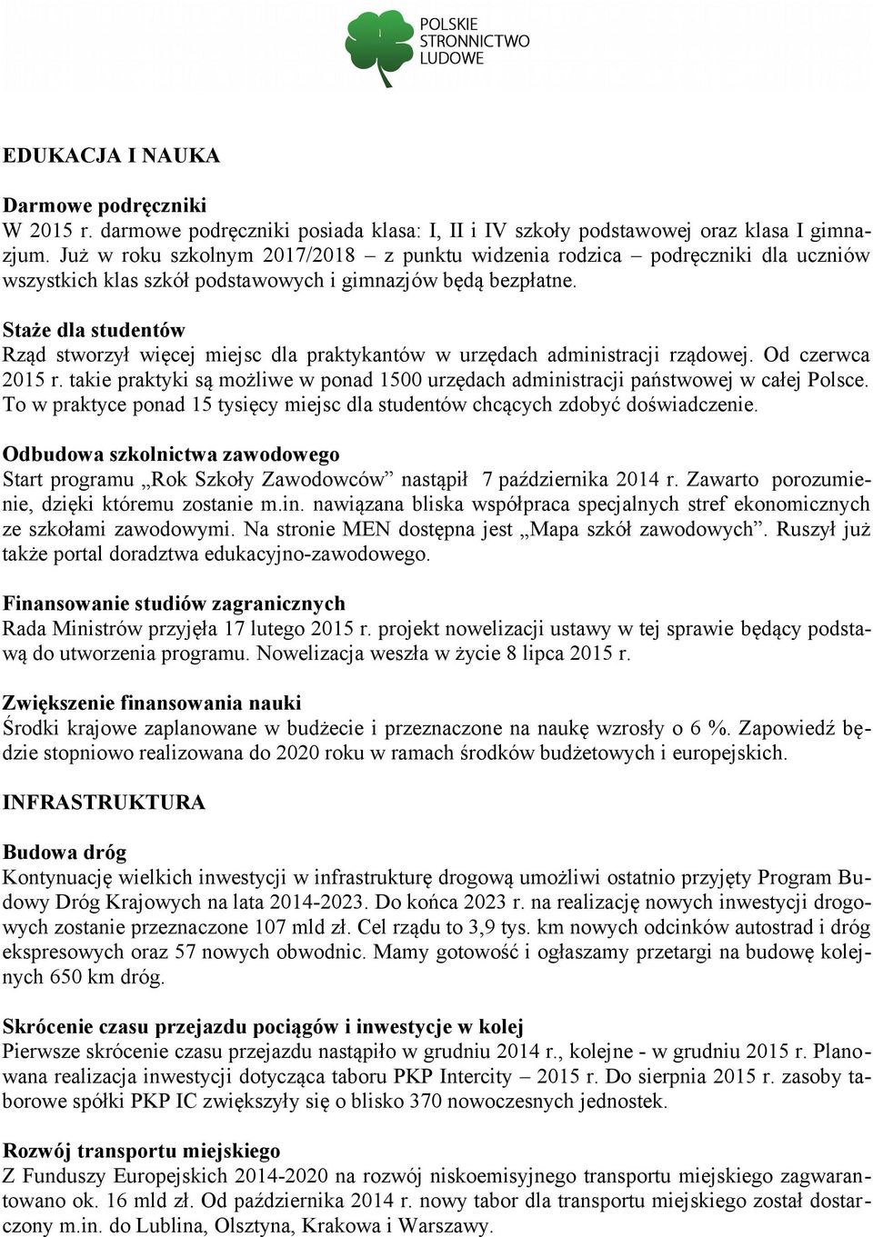 Staże dla studentów Rząd stworzył więcej miejsc dla praktykantów w urzędach administracji rządowej. Od czerwca 2015 r.