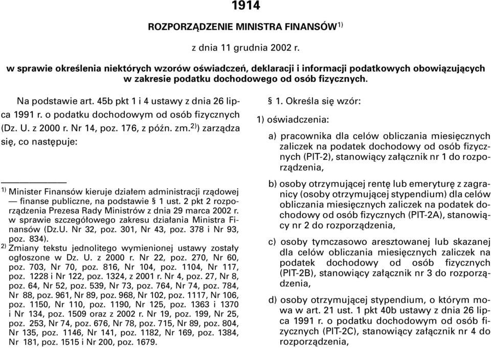 45b pkt 1 i 4 ustawy z dnia 26 lipca 1991 r. o podatku dochodowym od osób fizycznych (Dz. U. z 2000 r. Nr 14, poz. 176, z póên. zm.