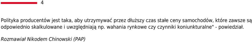 odpowiednio skalkulowane i uwzględniają np.