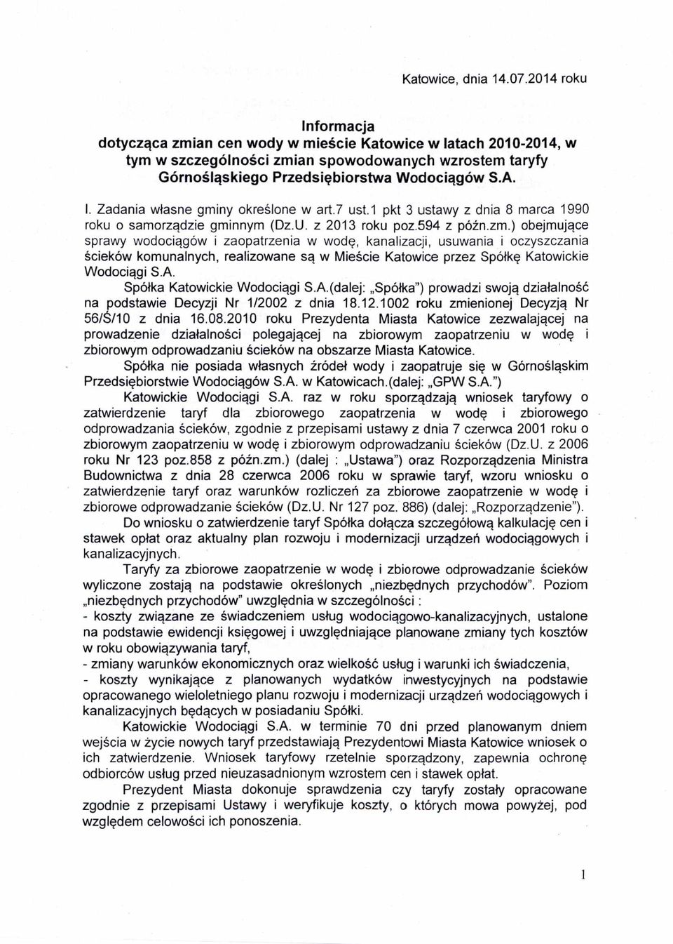 7 ust.1 pkt 3 ustawy z dnia 8 marca 1990 roku o samorz ądzie gminnym (Dz.U. z 2013 roku poz.594 z pó ź n.zm.
