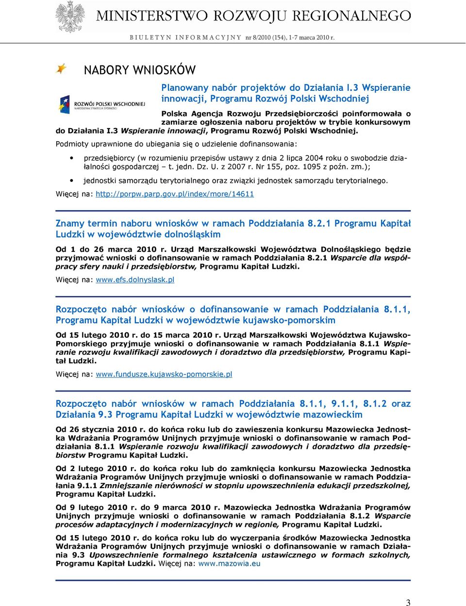3 Wspieranie innowacji, Programu Rozwój Polski Wschodniej.
