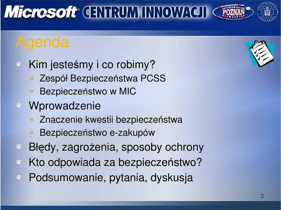 Znaczenie kwestii bezpieczeństwa Bezpieczeństwo e-zakupów Błędy,