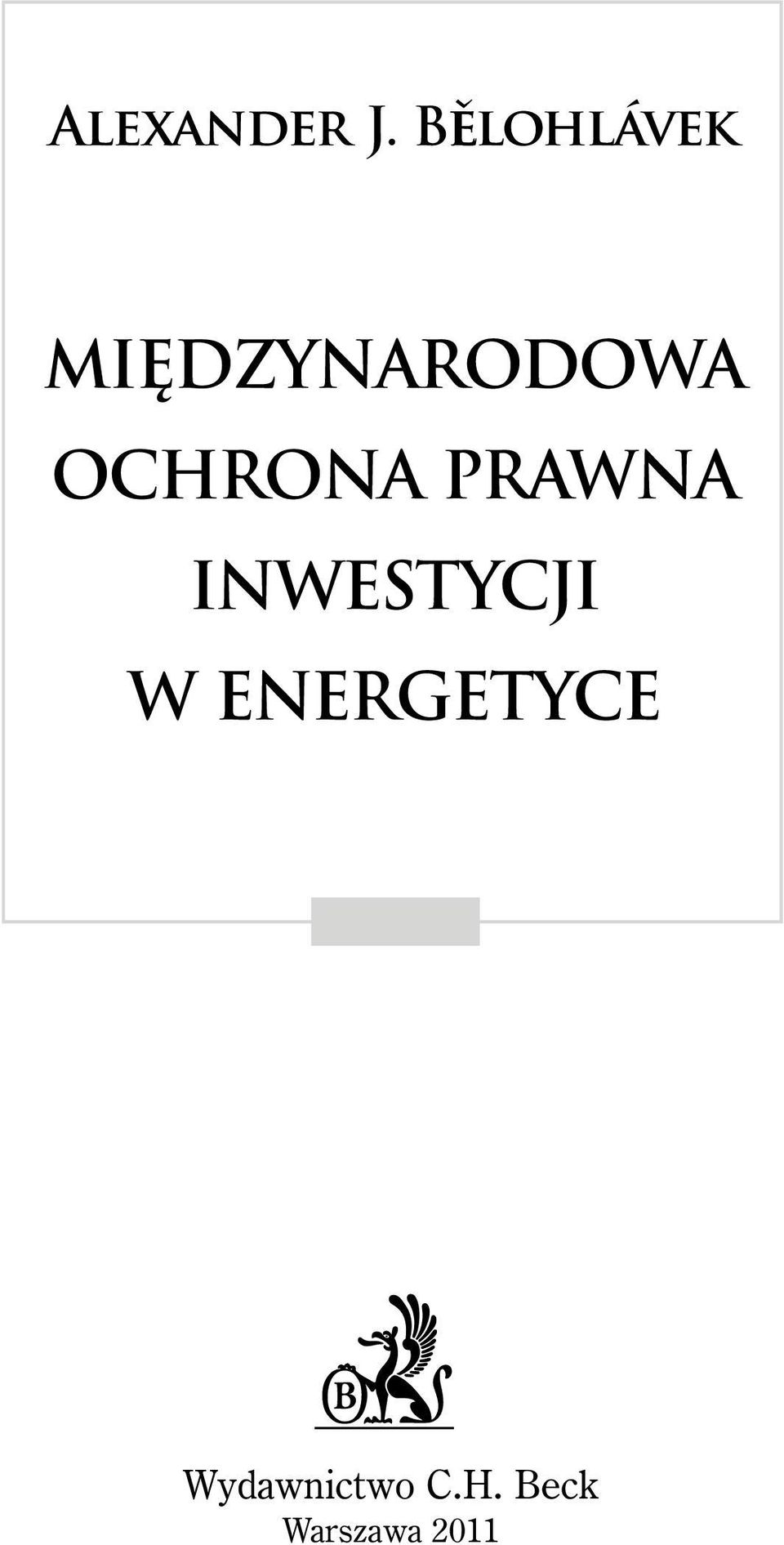 OCHRONA PRAWNA INWESTYCJI W