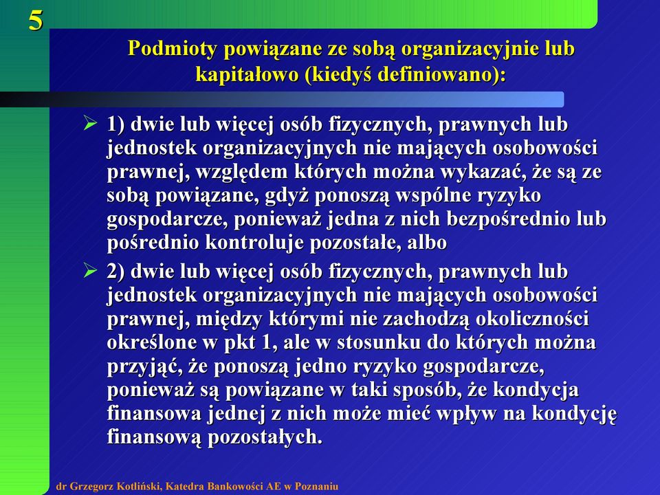 2) dwie lub więcej osób fizycznych, prawnych lub jednostek organizacyjnych nie mających osobowości prawnej, między którymi nie zachodzą okoliczności określone w pkt 1, ale w stosunku