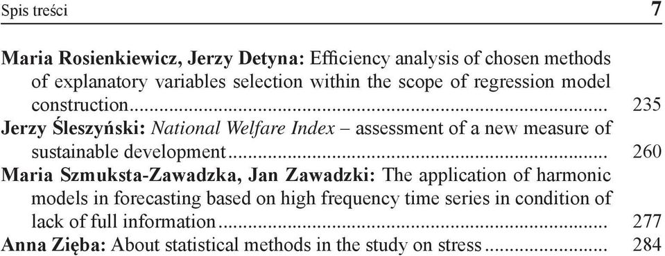 .. 235 Jerzy Śleszyński: National Welfare Index assessment of a new measure of sustainable development.