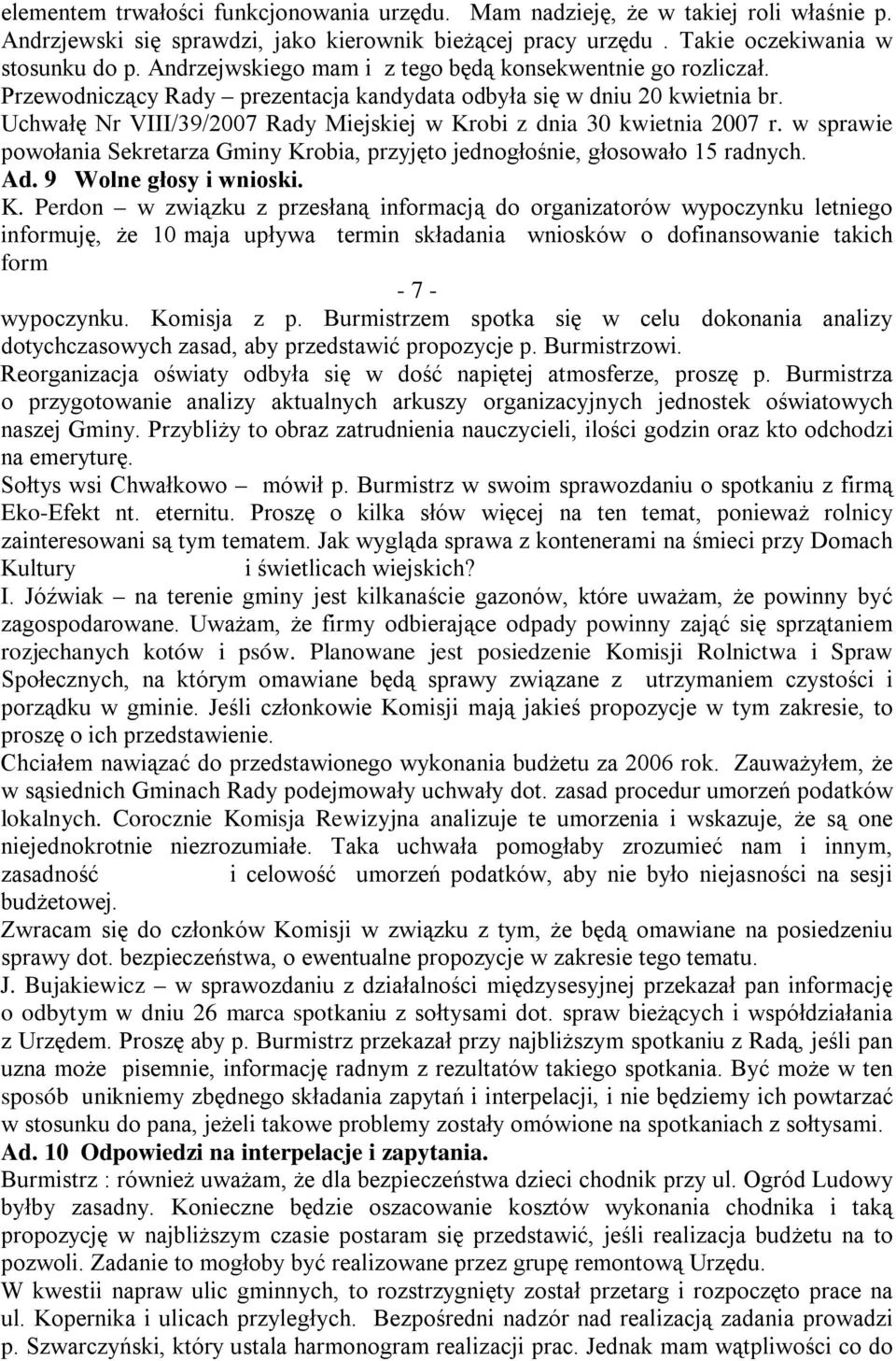 Uchwałę Nr VIII/39/2007 Rady Miejskiej w Kr