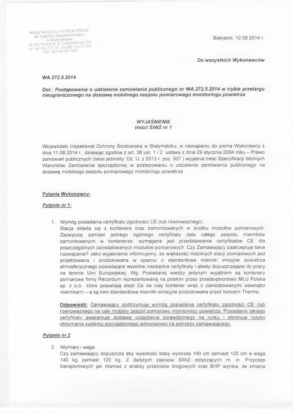 2014 Dot.: Postępowania o udzielenie zamówienia publicznego nr WA.272.5.