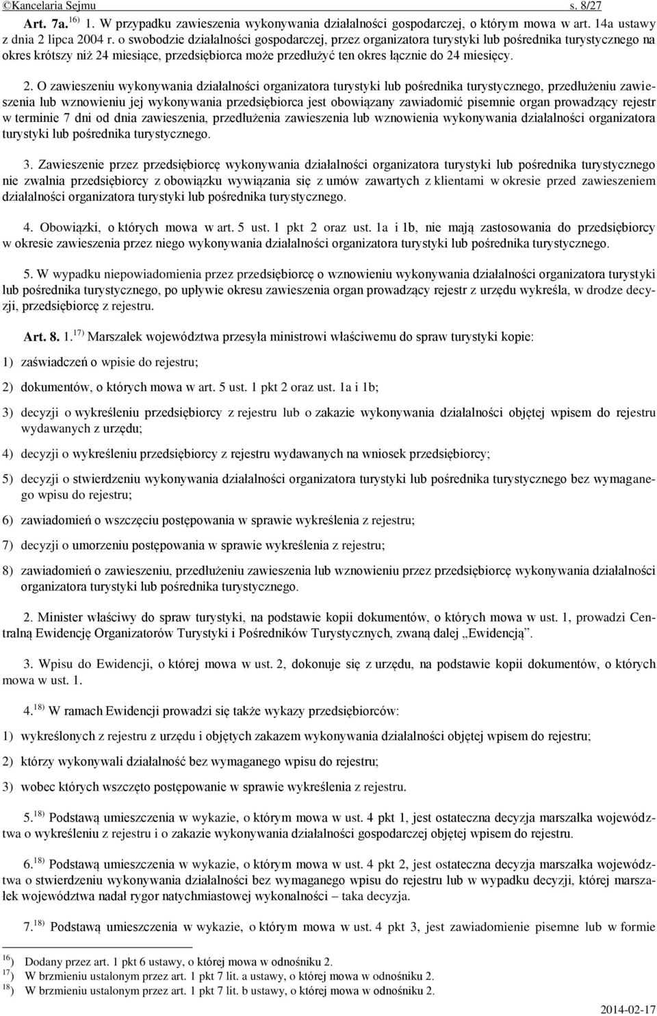 miesiące, przedsiębiorca może przedłużyć ten okres łącznie do 24