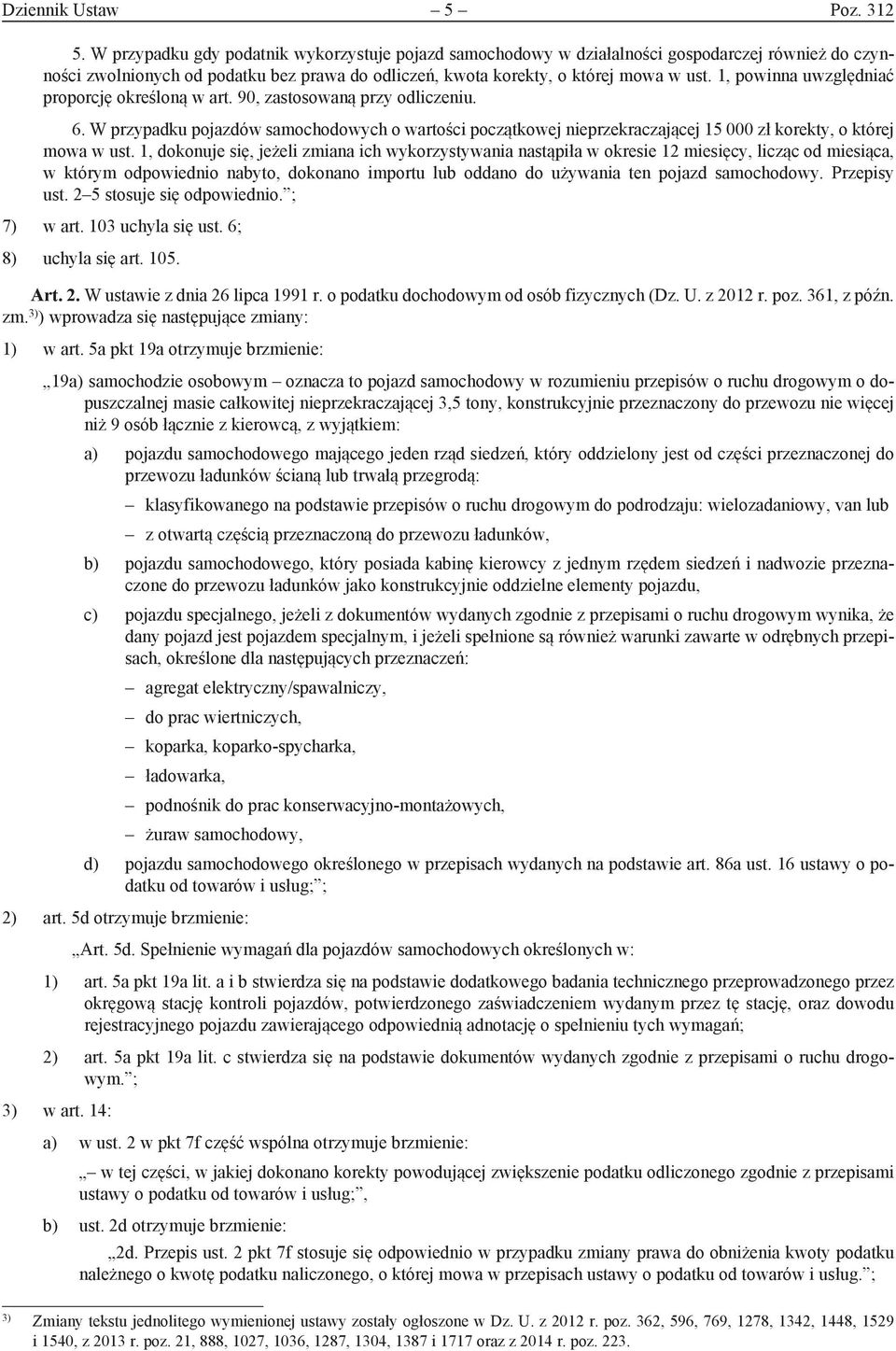 1, powinna uwzględniać proporcję określoną w art. 90, zastosowaną przy odliczeniu. 6.