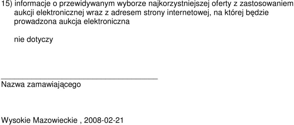 strony internetowej, na której będzie prowadzona aukcja