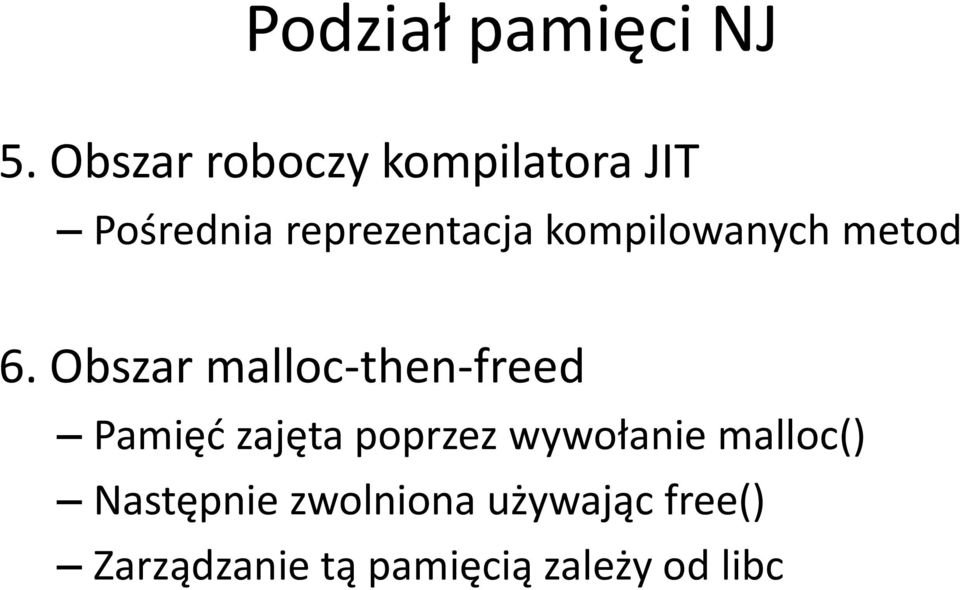 kompilowanych metod 6.