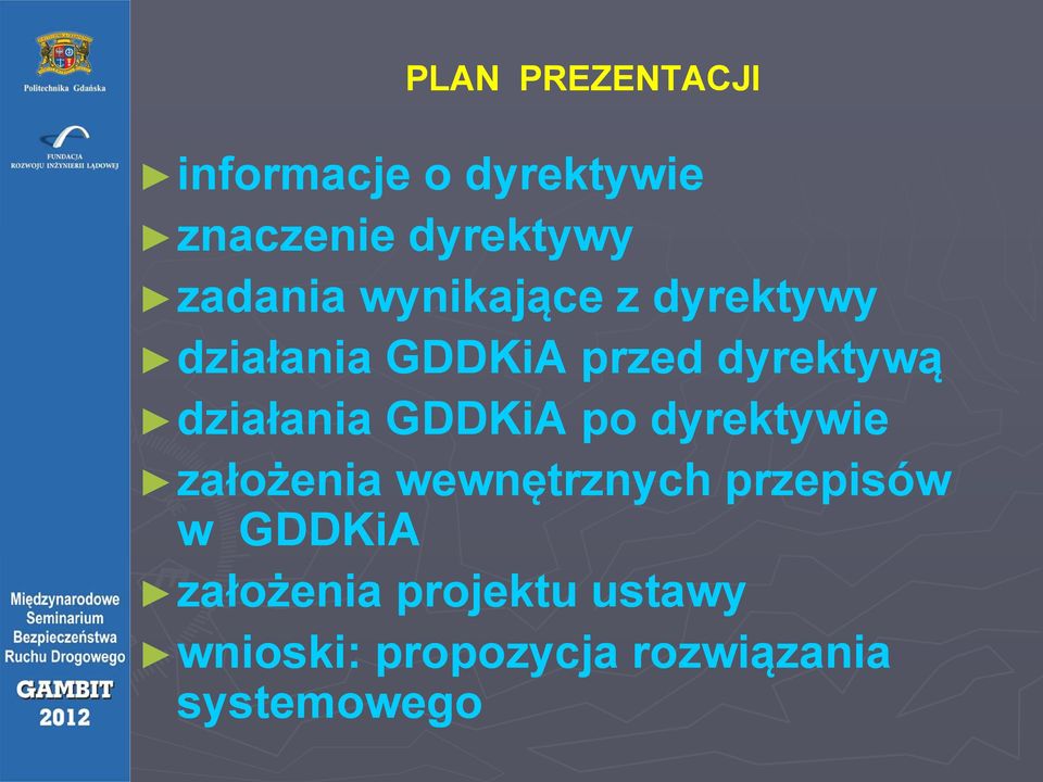 działania GDDKiA po dyrektywie założenia wewnętrznych przepisów w