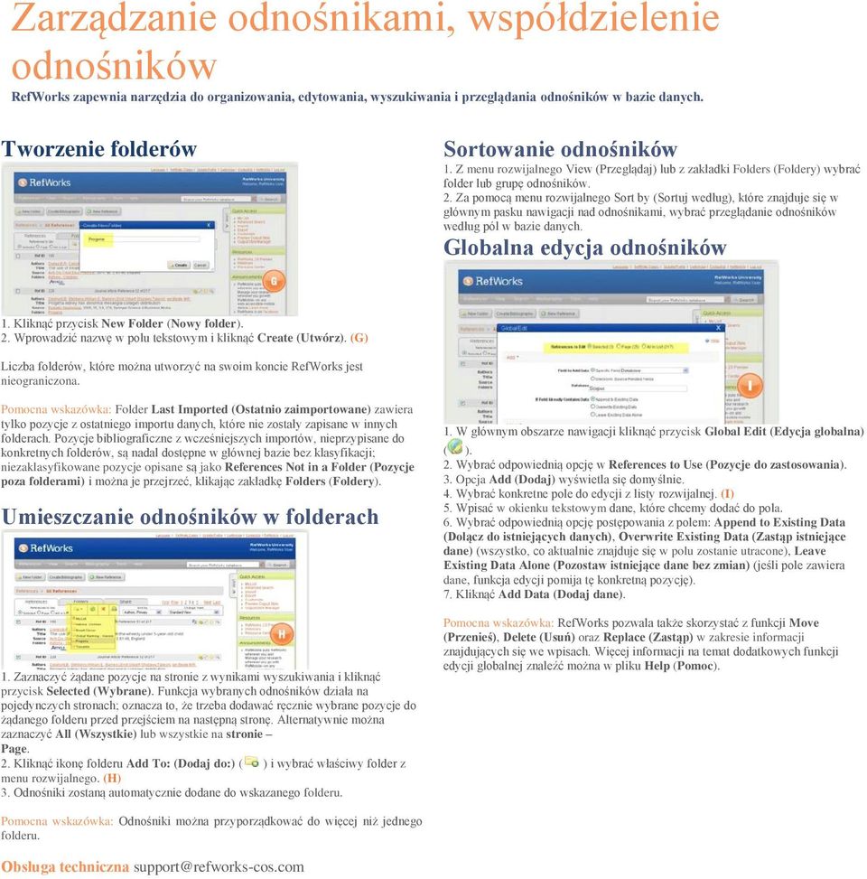 Za pomocą menu rozwijalnego Sort by (Sortuj według), które znajduje się w głównym pasku nawigacji nad odnośnikami, wybrać przeglądanie odnośników według pól w bazie danych.