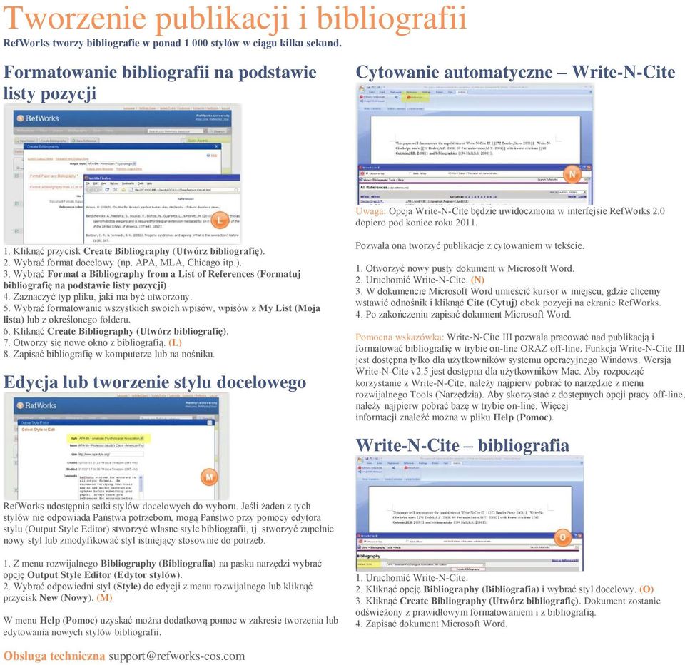 Kliknąć przycisk Create Bibliography (Utwórz bibliografię). 2. Wybrać format docelowy (np. APA, MLA, Chicago itp.). 3.