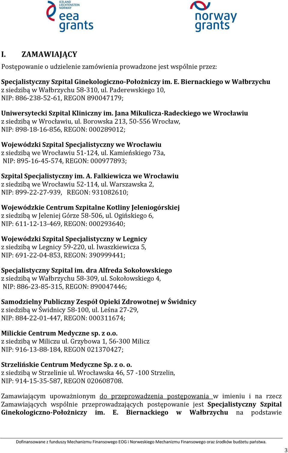Jana Mikulicza-Radeckiego we Wrocławiu z siedzibą w Wrocławiu, ul.