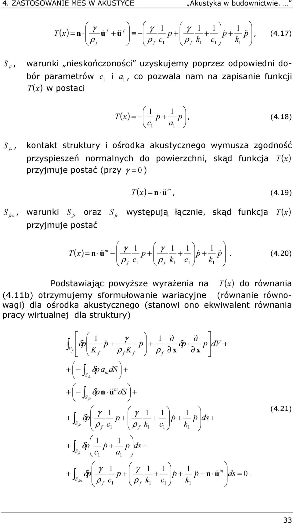 8) s, otat strtry ośroda astyzego wysza zgodość rzyseszeń oralyh do owerzh, sąd ja ( ) rzyjje ostać (rzy ) ( ), (4.