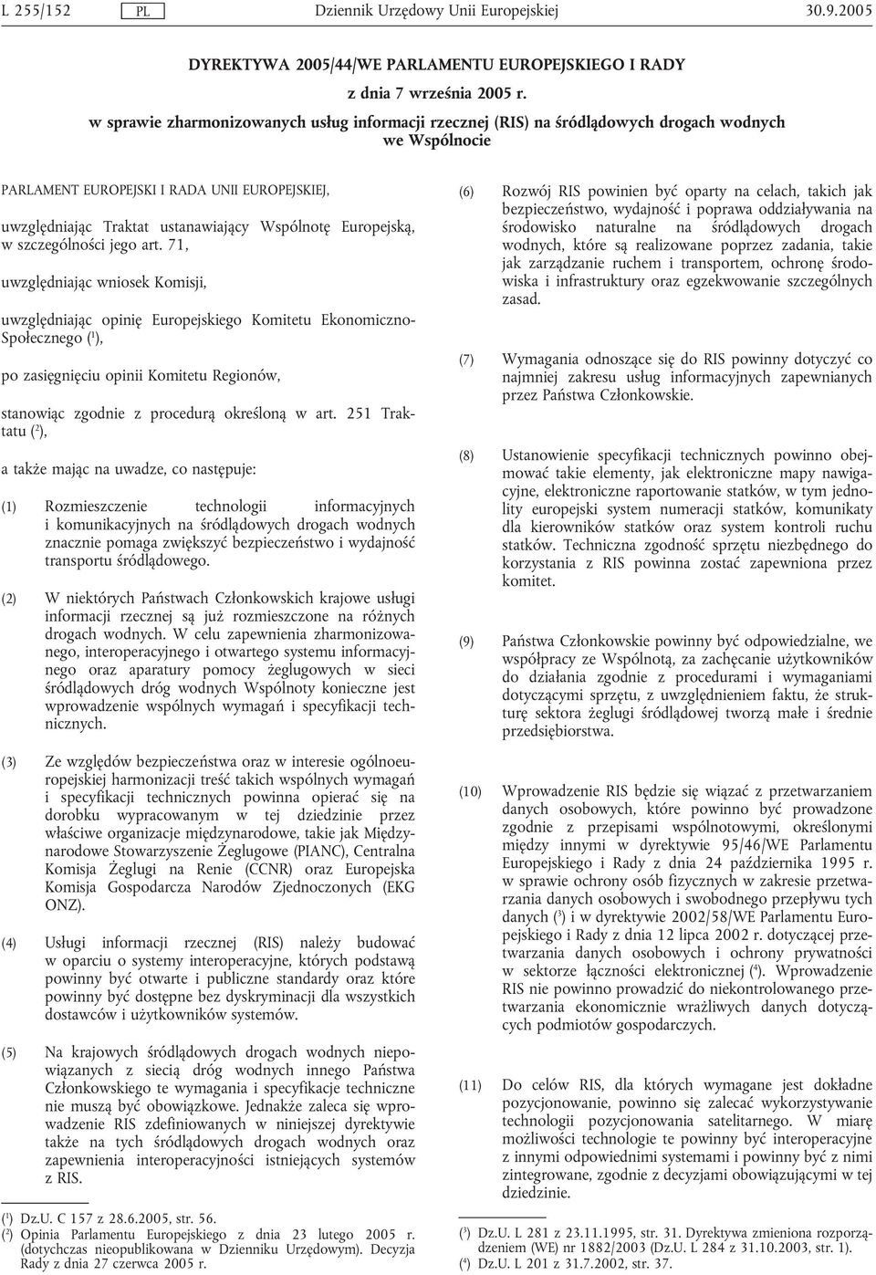 Europejską, w szczególności jego art.