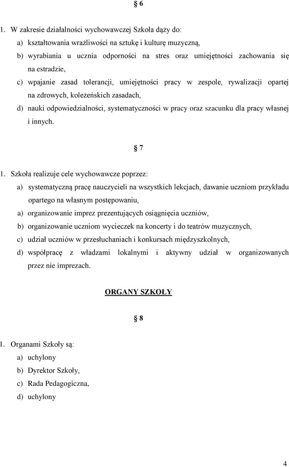 pracy własnej i innych. 7 1.