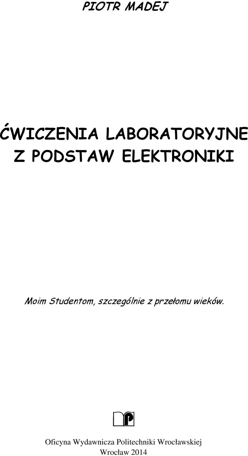 szczególne z przełmu weów.
