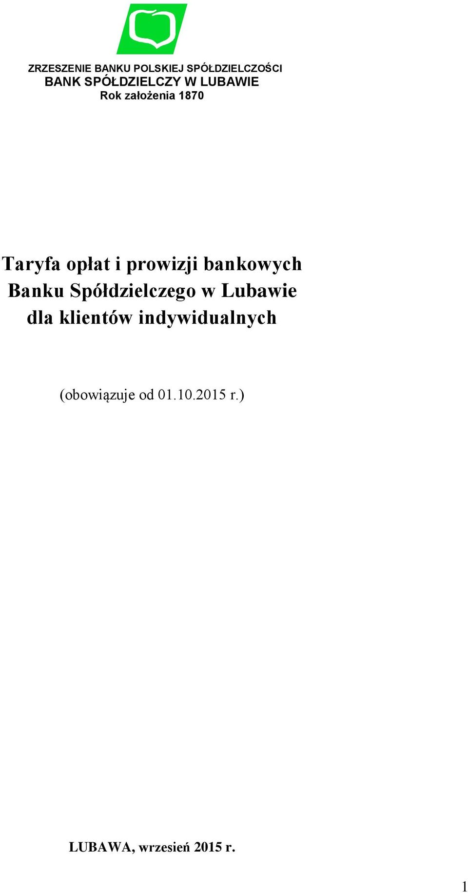 bankowych Banku Spółdzielczego w Lubawie dla klientów