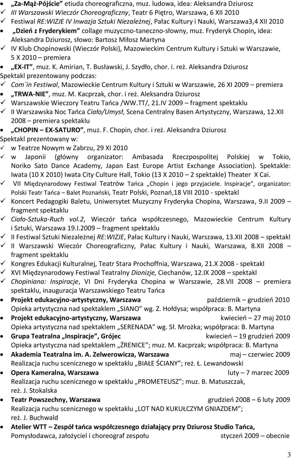 2010 Dzieo z Fryderykiem collage muzyczno-taneczno-słowny, muz.