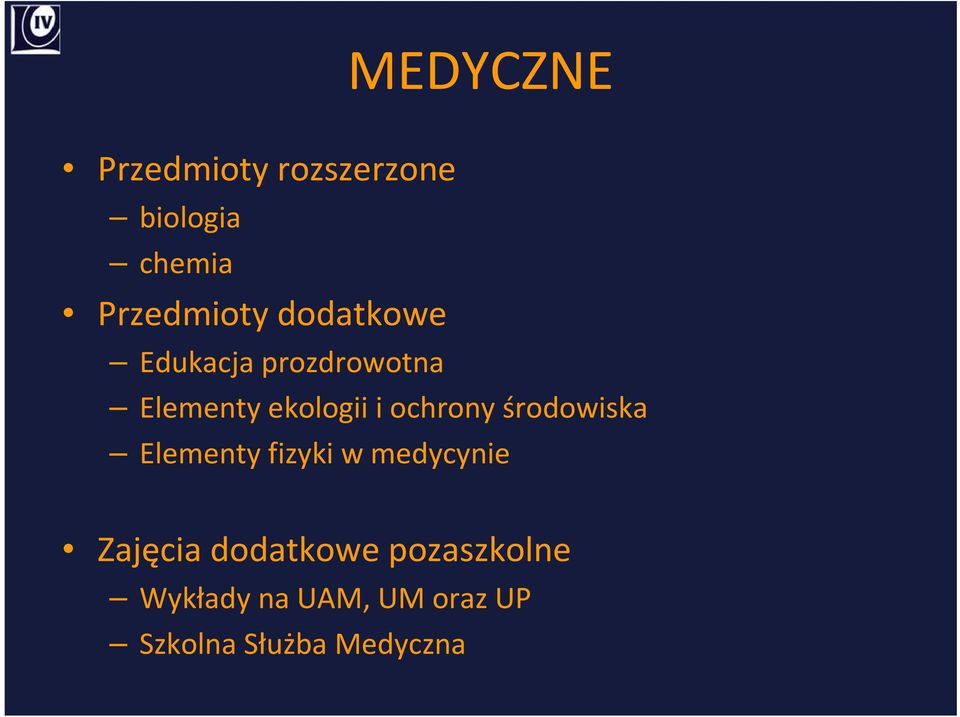 środowiska Elementy fizyki w medycynie Zajęcia dodatkowe