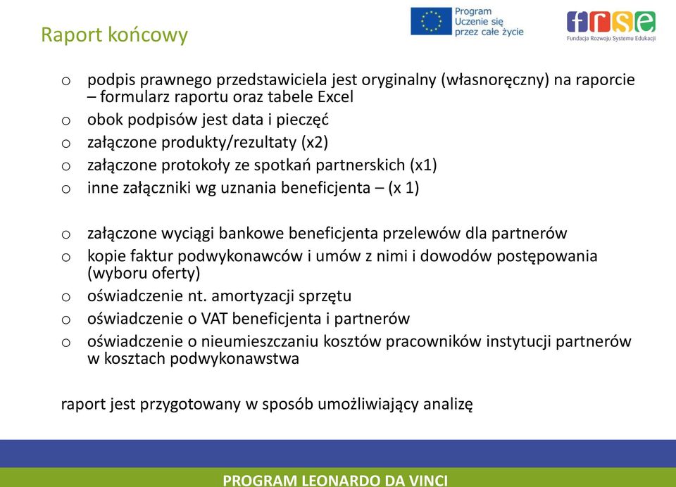 beneficjenta przelewów dla partnerów kpie faktur pdwyknawców i umów z nimi i dwdów pstępwania (wybru ferty) świadczenie nt.