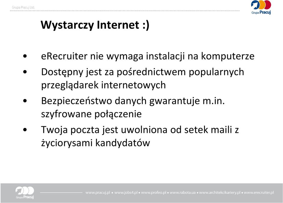 internetowych Bezpieczeństwo danych gwarantuje m.in. szyfrowane