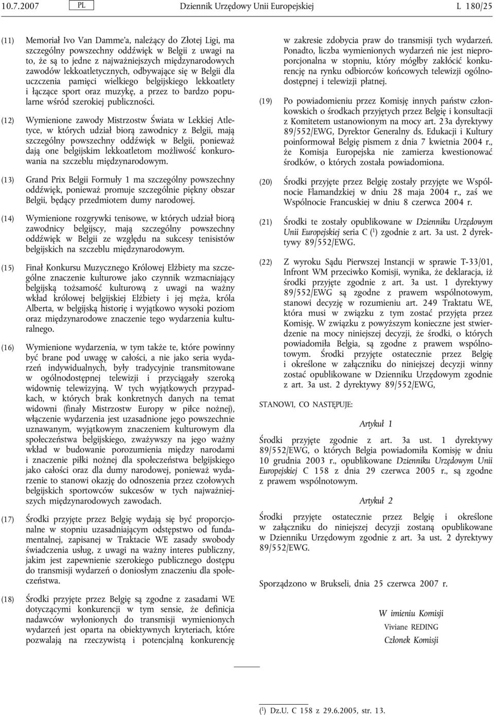 wśród szerokiej publiczności.