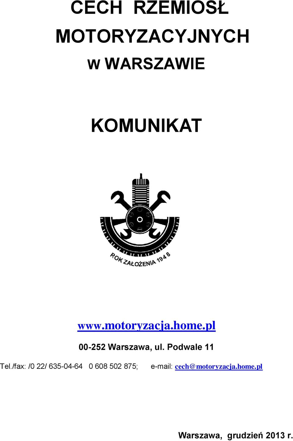 Podwale 11 Tel.