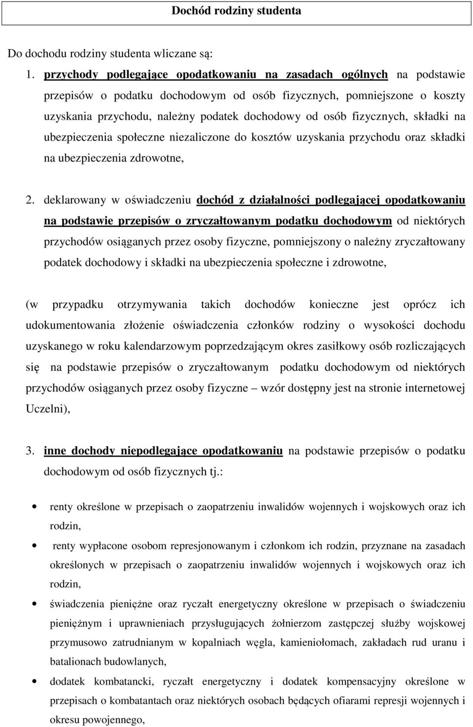 fizycznych, składki na ubezpieczenia społeczne niezaliczone do kosztów uzyskania przychodu oraz składki na ubezpieczenia zdrowotne, 2.