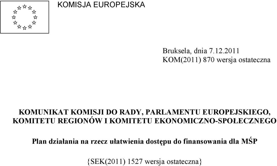 PARLAMENTU EUROPEJSKIEGO, KOMITETU REGIONÓW I KOMITETU