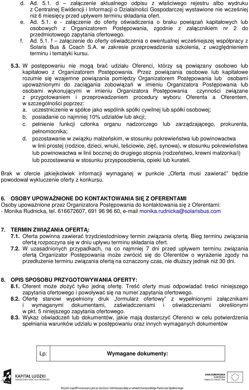 składania ofert. e. Ad. 5.1.