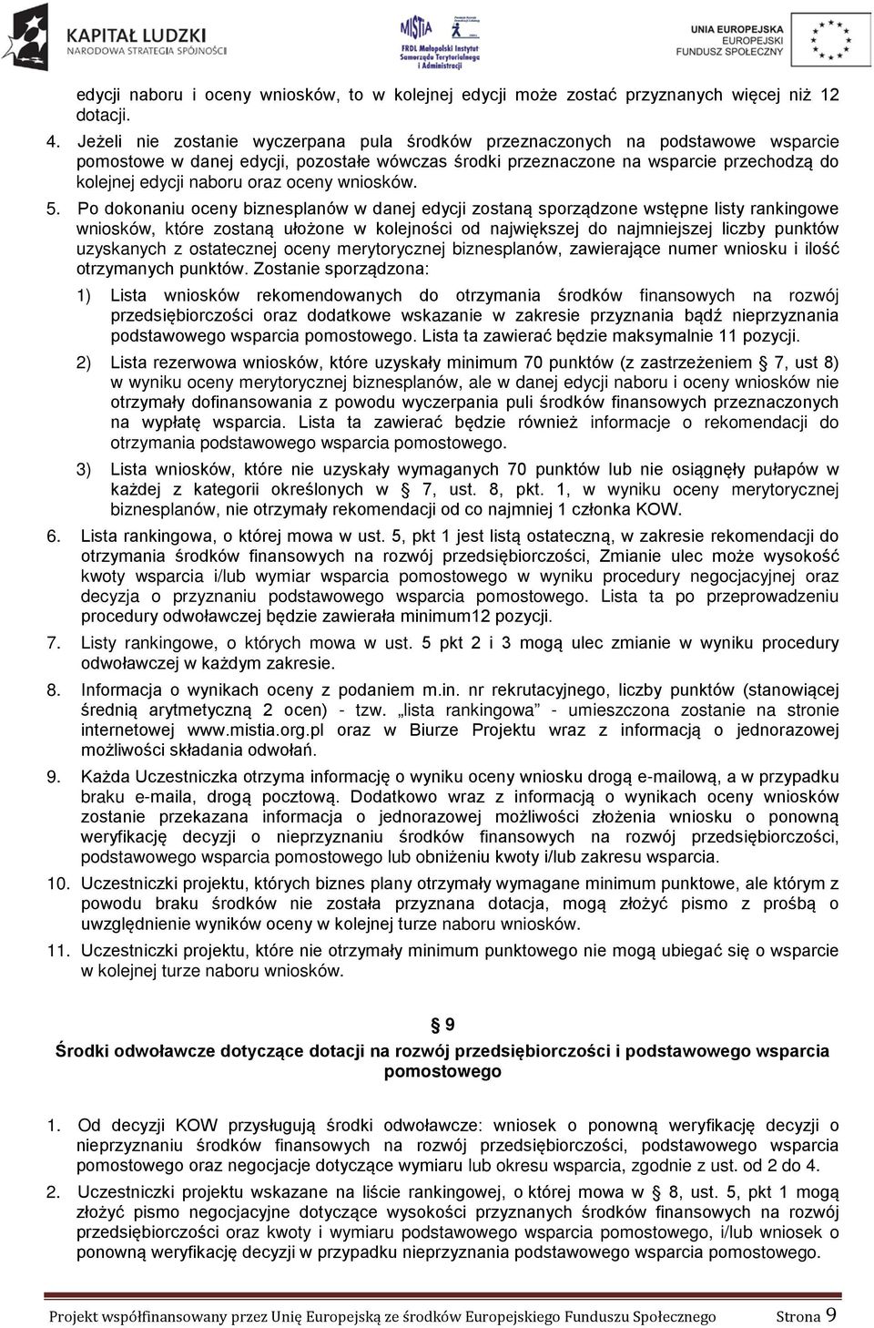 oceny wniosków. 5.