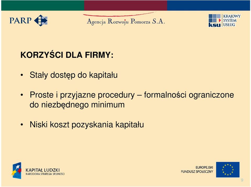 formalności ograniczone do niezbędnego